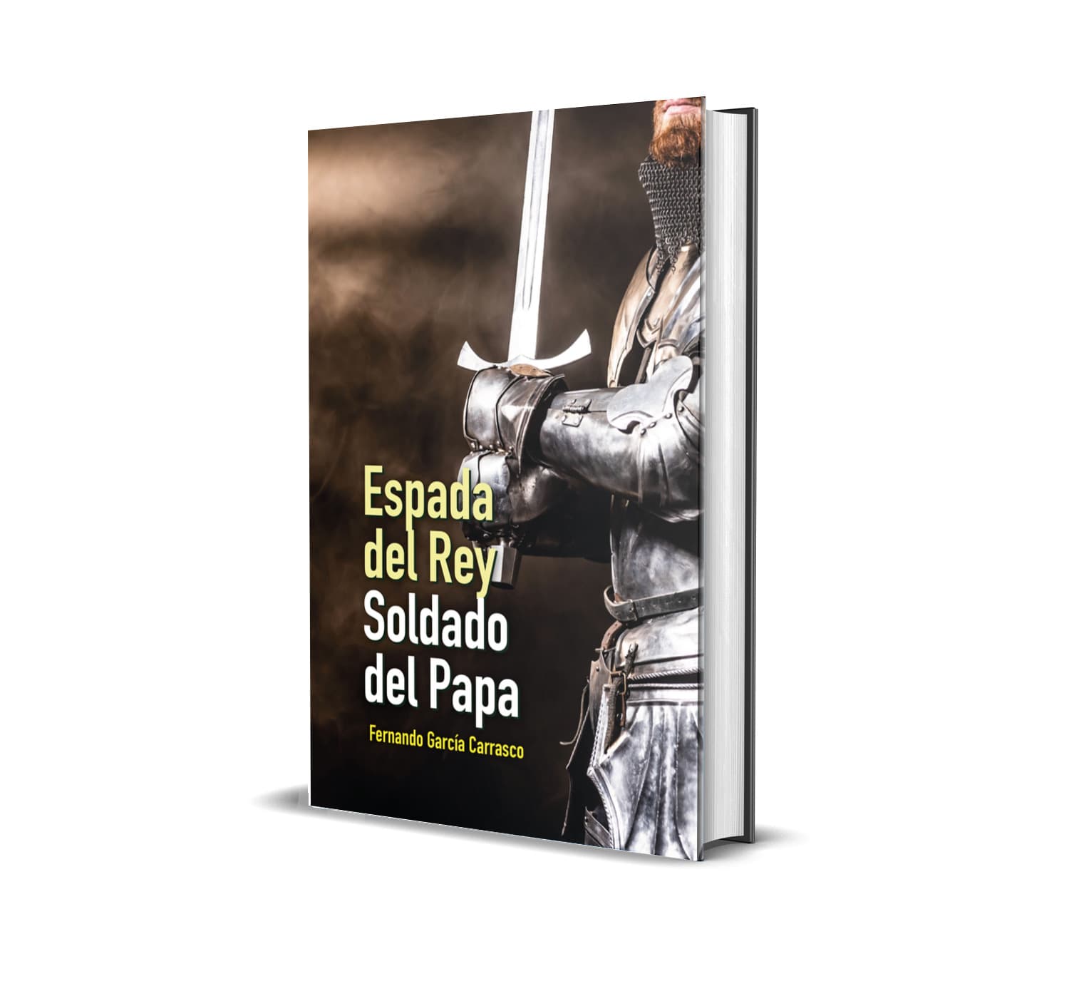 Espada del Rey. Soldado del Papa