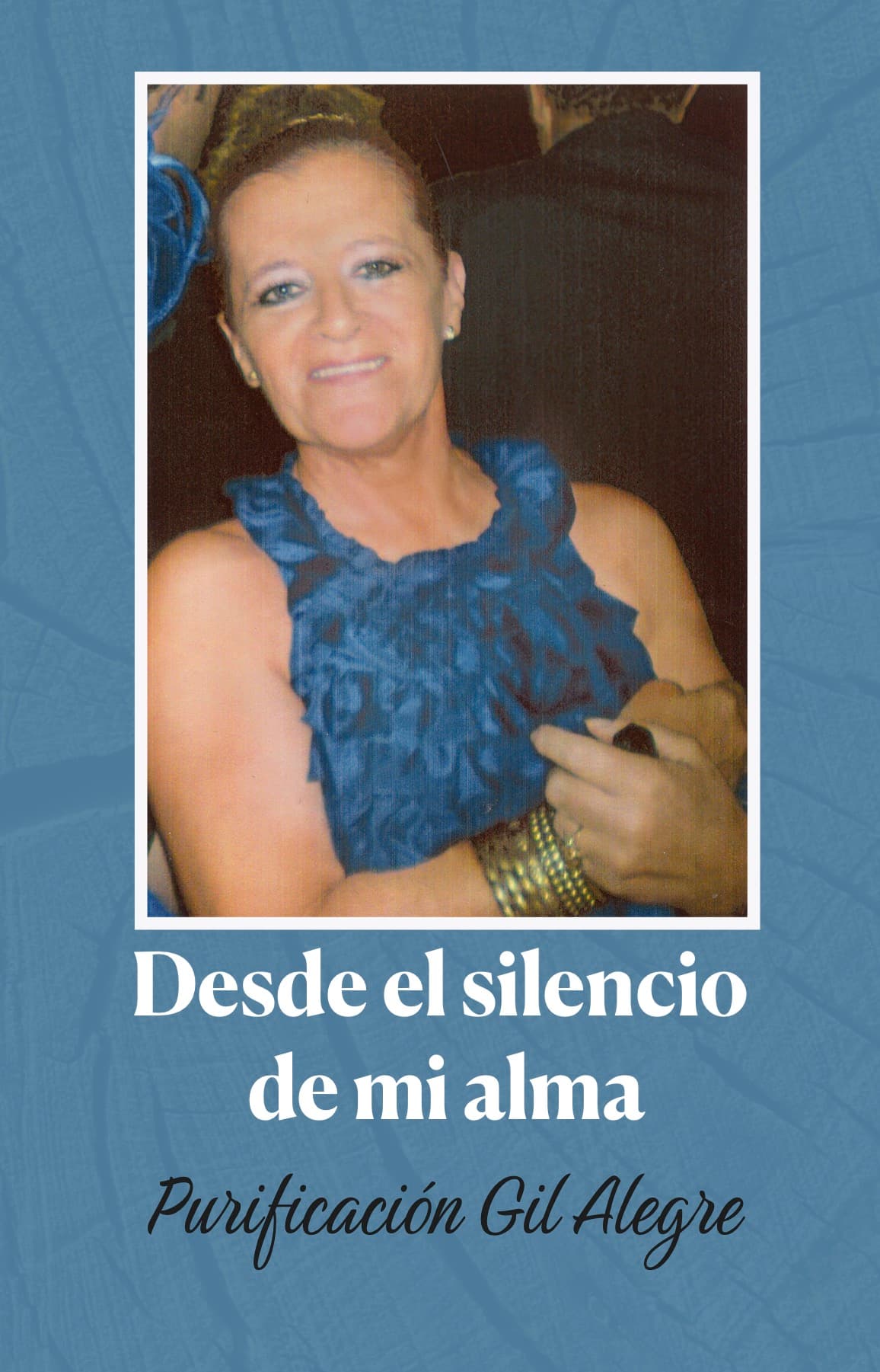 Desde el silencio de mi alma